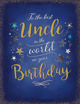 Picture of BEST UNCLE IN THE WORLD BIRTHDAY CARD